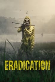 Eradication (2022) online sa prevodom
