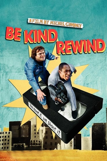 Be Kind Rewind (2008) online sa prevodom