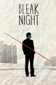 Bleak Night (2011) online sa prevodom