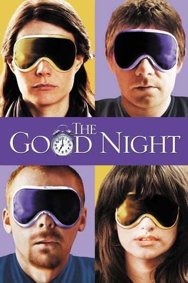 The Good Night (2007) online sa prevodom