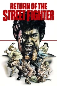 Return of the Street Fighter (1974) online sa prevodom