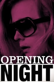 Opening Night (1977) online sa prevodom