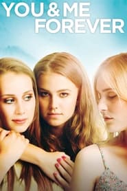 You & Me Forever (2012) online sa prevodom