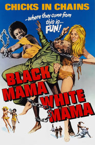 Black Mama, White Mama (1973) online sa prevodom