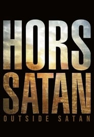 Outside Satan (2011) online sa prevodom