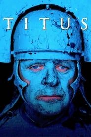 Titus (1999) online sa prevodom