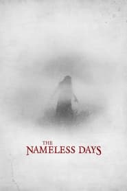 The Nameless Days (2022) online sa prevodom