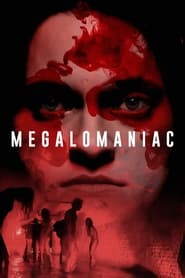 Megalomaniac (2023) online sa prevodom