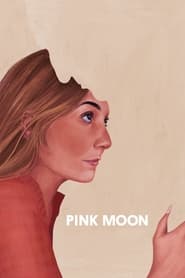 Pink Moon (2022) online sa prevodom