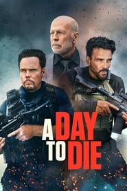 A Day to Die (2022) online sa prevodom