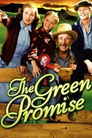 The Green Promise (1949) online sa prevodom