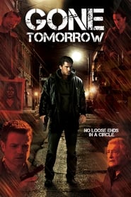 Gone Tomorrow (2015) online sa prevodom