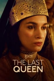 The Last Queen (2023) online sa prevodom