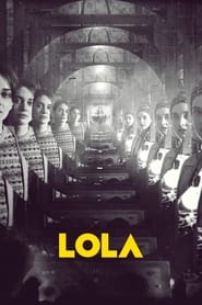 LOLA (2023) online sa prevodom