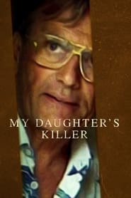 L’assassin de ma fille aka My Daughter’s Killer (2022) online sa prevodom