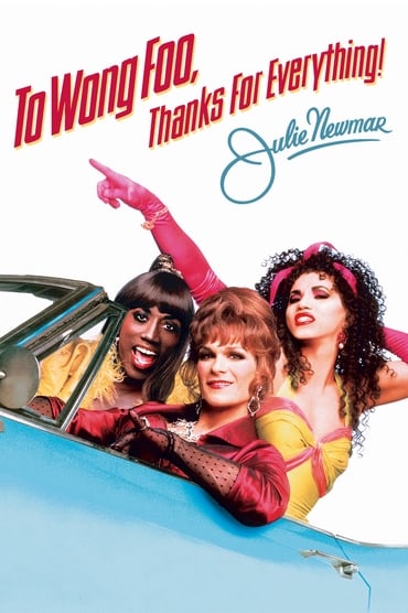 To Wong Foo, Thanks for Everything! Julie Newmar (1995) online sa prevodom