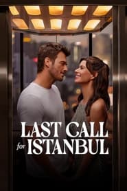 Last Call for Istanbul (2023) online sa prevodom