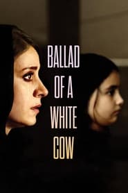 Ballad of a White Cow (2021) online sa prevodom