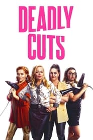 Deadly Cuts (2021) online sa prevodom