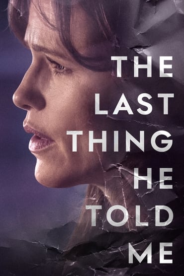 The Last Thing He Told Me (2023) online sa prevodom