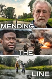 Mending the Line (2023) online sa prevodom