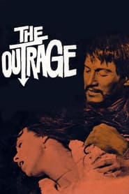The Outrage (1964) online sa prevodom