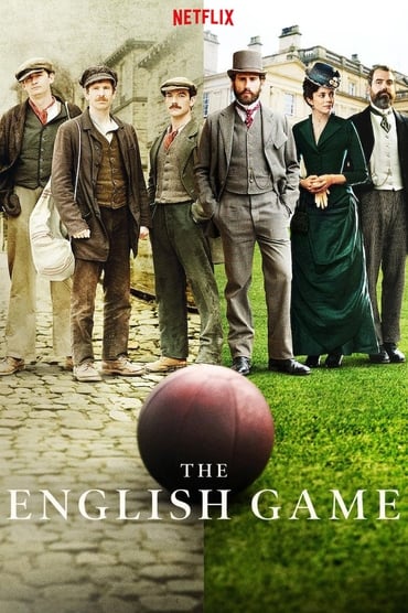 The English Game (2020) online sa prevodom