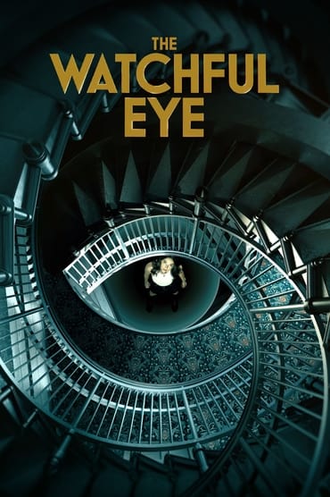 The Watchful Eye (2023) online sa prevodom