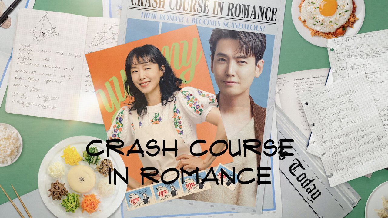 Crash Course In Romance (2023) – S01E03 Sezona 1 Epizoda 3