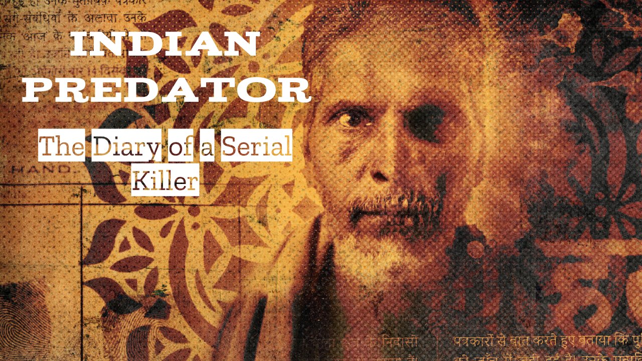 Indian Predator: The Diary of a Serial Killer (2022) – S01E02 Sezona 1 Epizoda 2