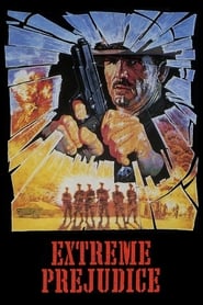 Extreme Prejudice (1987) online sa prevodom