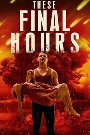 These Final Hours (2014) online sa prevodom