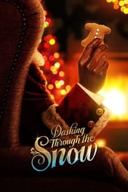 Dashing Through the Snow (2023) online sa prevodom