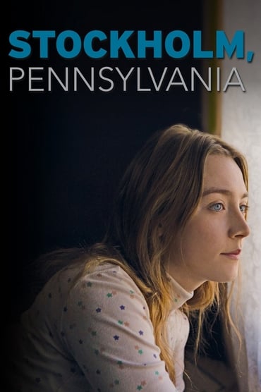 Stockholm, Pennsylvania (2015) online sa prevodom