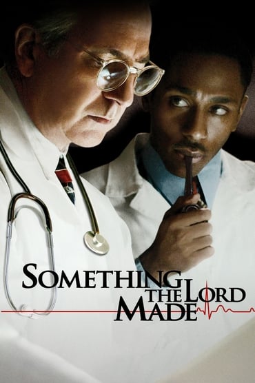 Something the Lord Made (2004) online sa prevodom