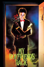My Boyfriend’s Back (1993) online sa prevodom