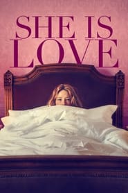 She Is Love (2023) online sa prevodom