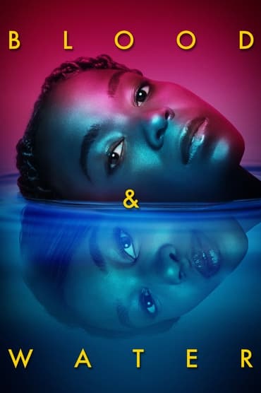 Blood & Water (2022) online sa prevodom
