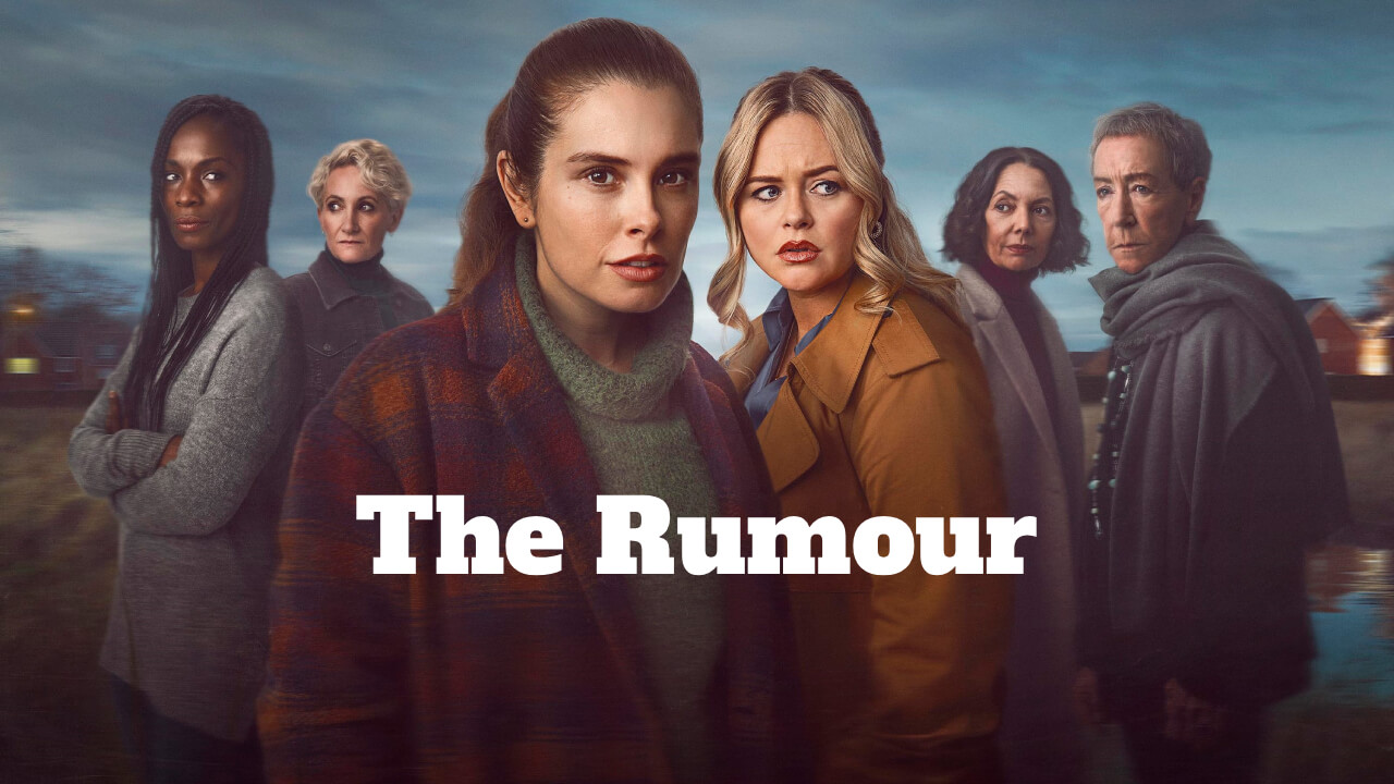 The Rumour (2025) – S01E01 Sezona 1 Epizoda 1