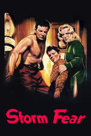Storm Fear (1955) online sa prevodom