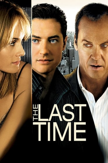 The Last Time (2006) online sa prevodom