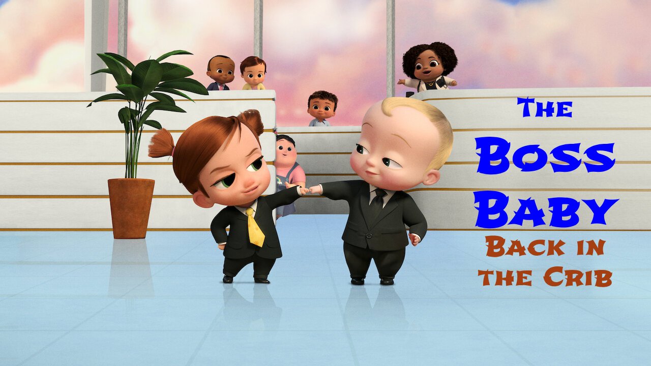 The Boss Baby: Back in the Crib (2022) – S01E04 Sezona 1 Epizoda 4