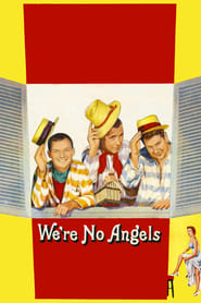 We’re No Angels (1955) online sa prevodom