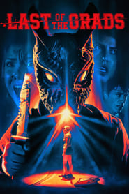 Last of the Grads (2021) online sa prevodom