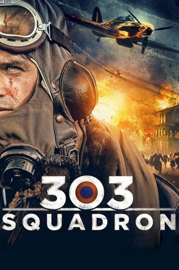 Dywizjon 303 Aka Squadron 303 (2018) online sa prevodom