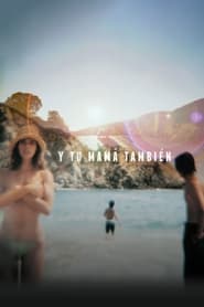 Y Tu Mama Tambien (2001) online sa prevodom