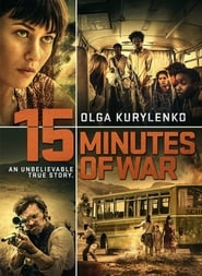 15 Minutes of War (2019) online sa prevodom