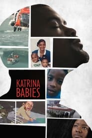 Katrina Babies (2022) online sa prevodom
