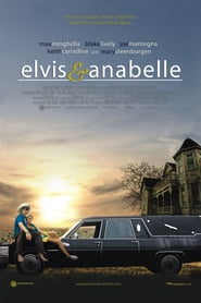 Elvis and Anabelle (2007) online sa prevodom