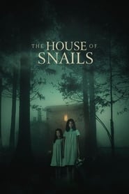The House of Snails (2021) online sa prevodom